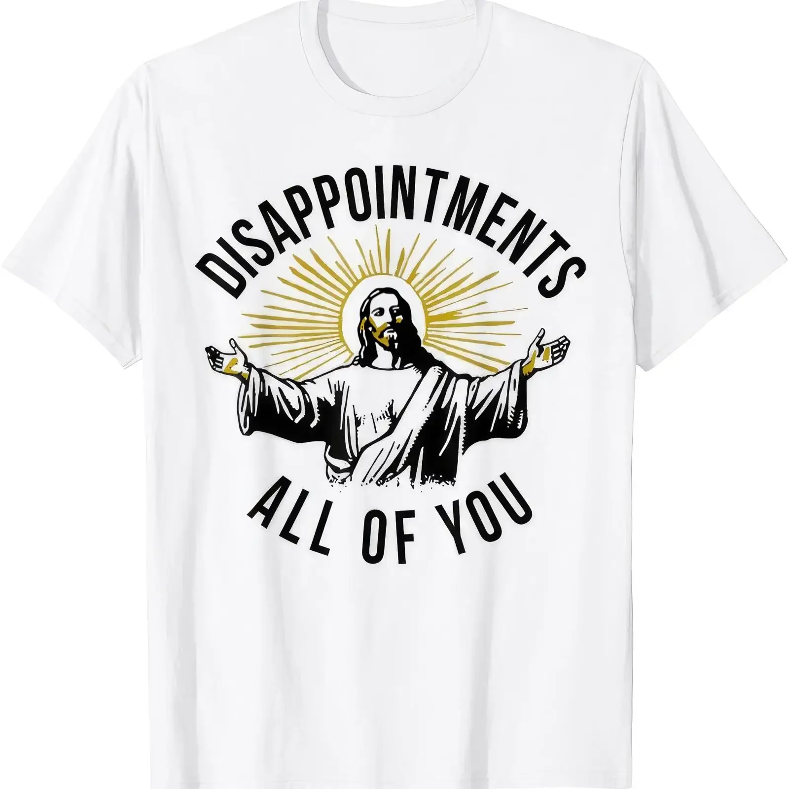 Disappointments All Of You Funny Jesus T Shirt vintage Washed Comfortable Unisex Casual Stretched Slightly Breathable Stylish