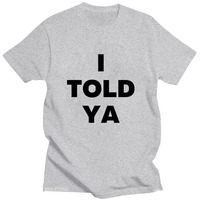 I Told Ya Challengers Zendaya T-shirts 2024 New Movie Graphic Printing Tee-shirt Cotton Women Men Comfortable Tshirts Casual Tee