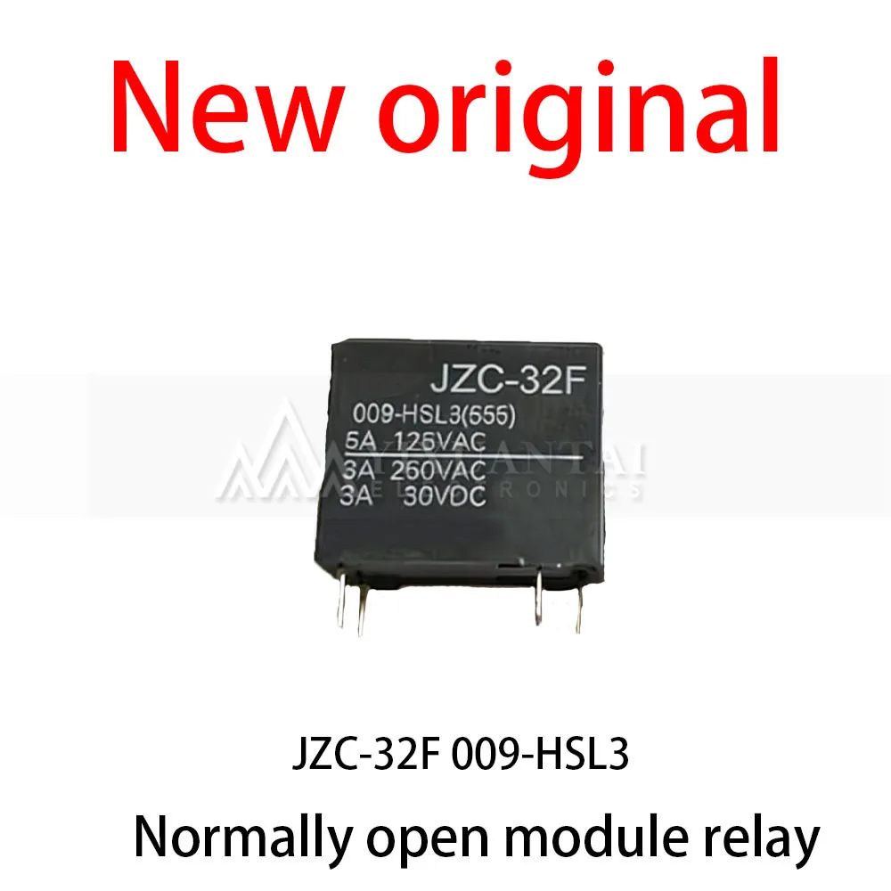 10Pcs/Lot New original JZC-32F 009-HSL3 Normally open module relay
