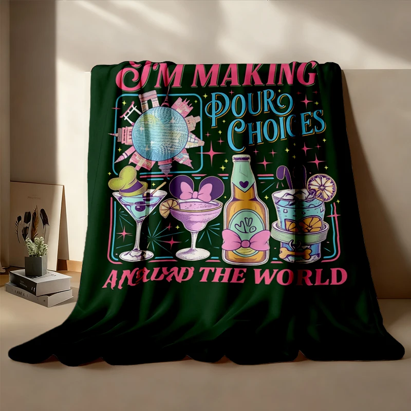 I'm Making Pour Choices Around The World Comfy Blanket, Funny Park Drinking Flannel Blanket