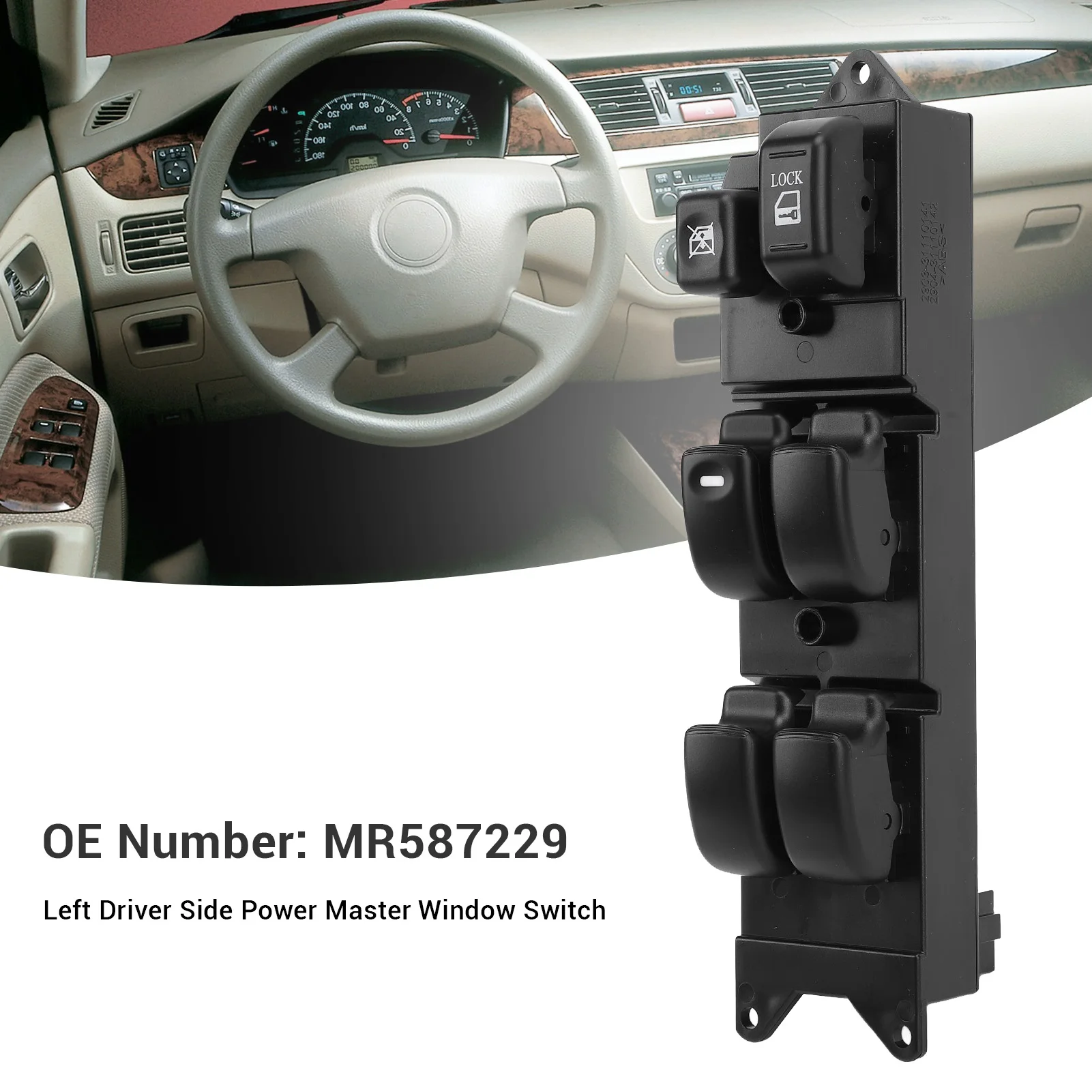 Power Window Switch MR587229 Left Driver Side Fast Response Electric Power Master Window Switch For Outlander Lancer