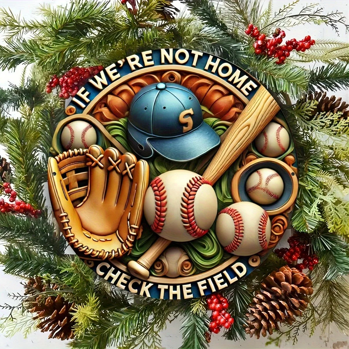 Baseball If We're Not Home Check The Field in Metal Signs Home Décor 8x8