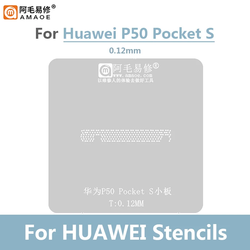 

AMAOE BGA Reballing Stencil For Huawei P50 Pocket S Small Board Template 0.12mm Thickness Steel Mesh Tin Planting Tools