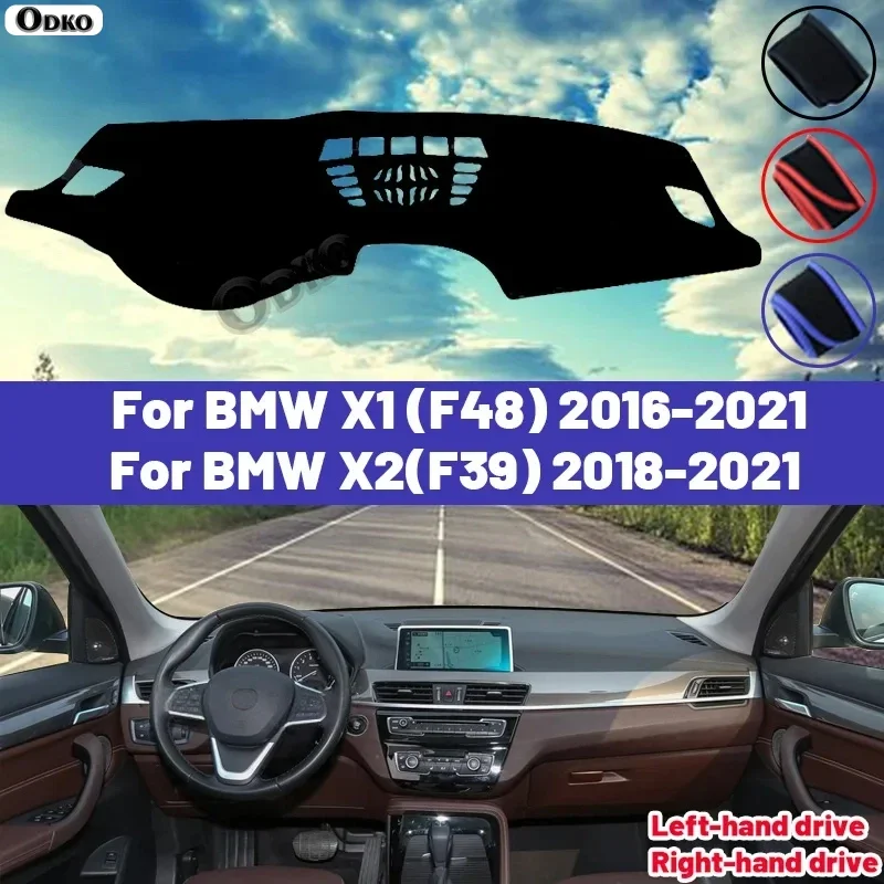 High Quality For BMW X1 (F48) 2016-2021 X2 (F39) 2018 -2021 Car Dashboard Cover Mat Sun Shade Avoid Light Pad Carpets Anti-UV