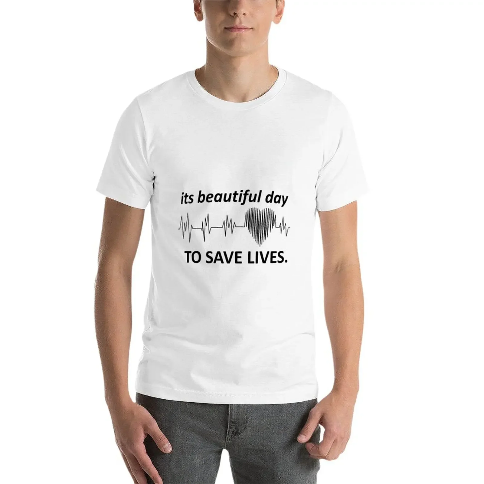 its beautiful day TO SAVE LIVES (Grey Sloan Memorial Hospital) T-Shirt graphic t shirt T-shirt for a boy oversized t shirt men