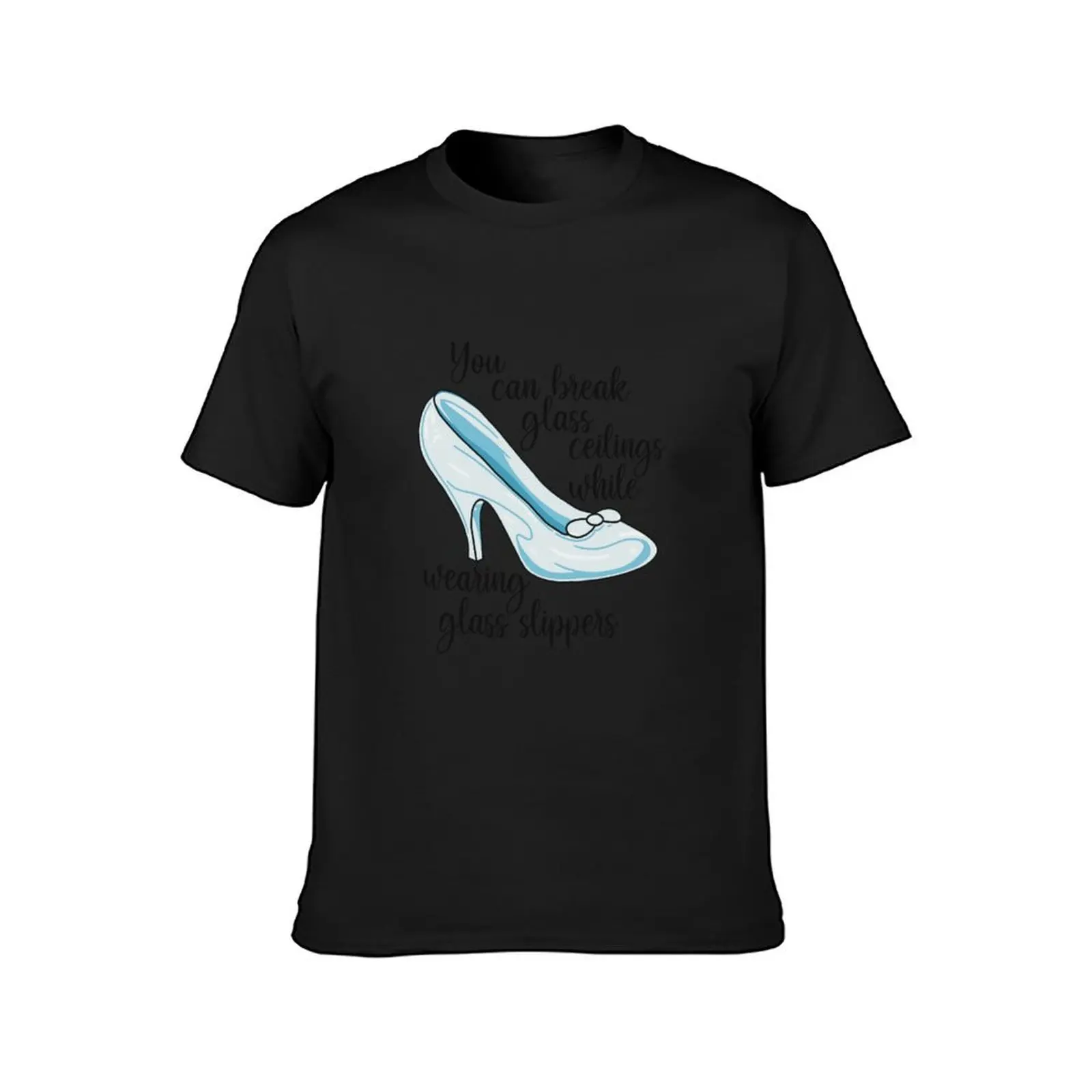 Glass Ceilings & Glass Slippers T-Shirt boys whites blanks sweat tshirts for men