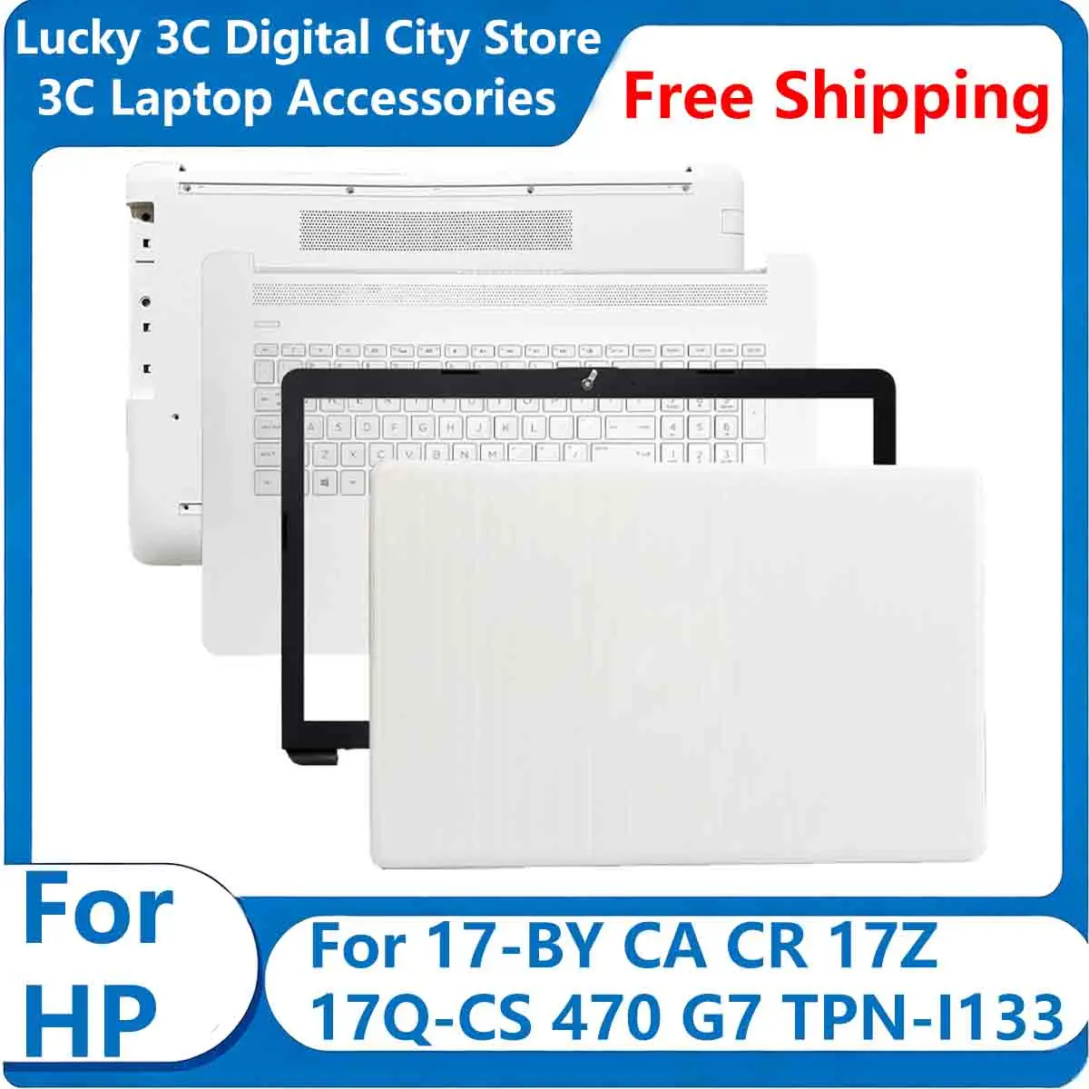 New For HP 17-BY CA CR 17Z 17Q-CS 470G7 TPN-I133 Laptop Cover LCD Back Cover Front Bezel Palmrest Bottom Cover Hinges L48404-001