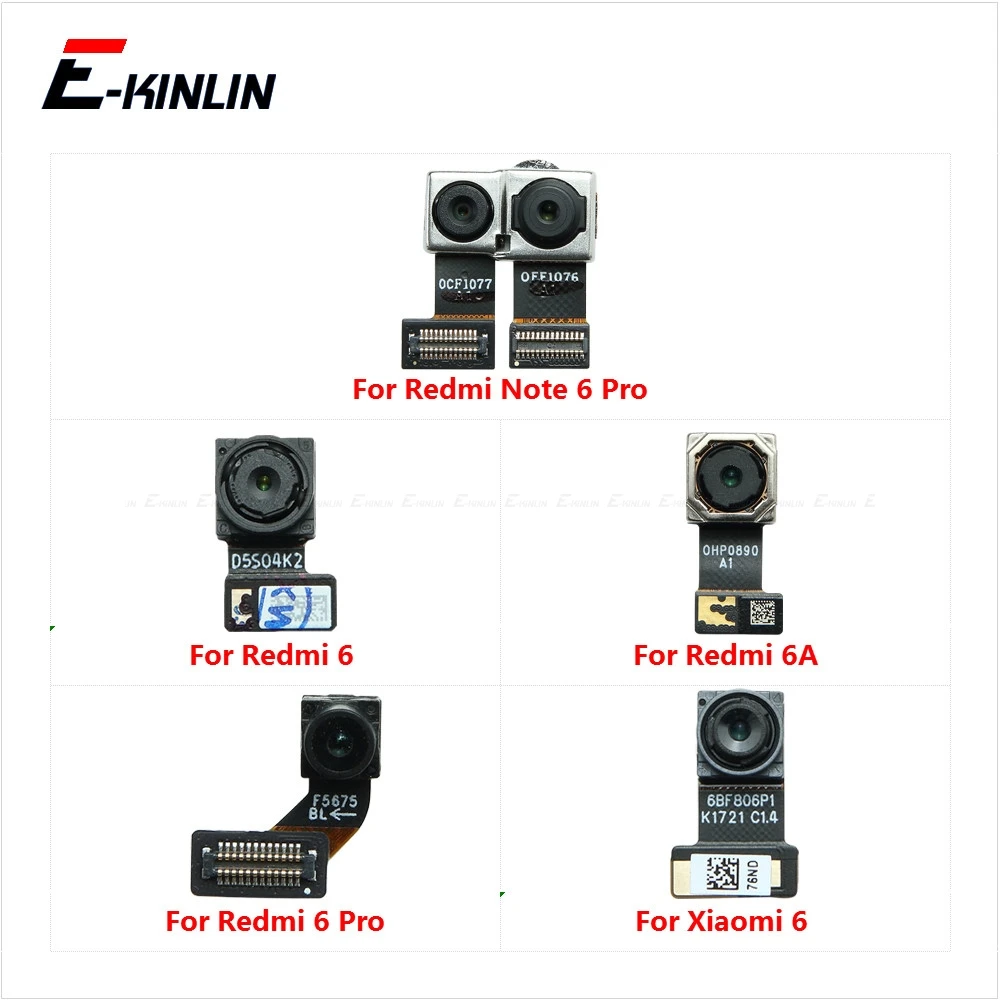 Front Facing Selfie Back Rear Main Camera Small Big Module Flex Cable For XiaoMi Mi 6 Redmi 6A Note 6 Pro Parts
