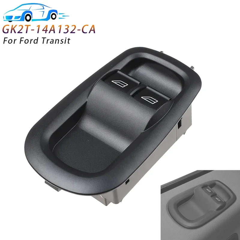 Fit For Ford Transit MK8 2014-2020 Custom 2012-2020 Power Master Window Switch Lifter Control Button GK2T14A132CA GK2T-14A132-CA