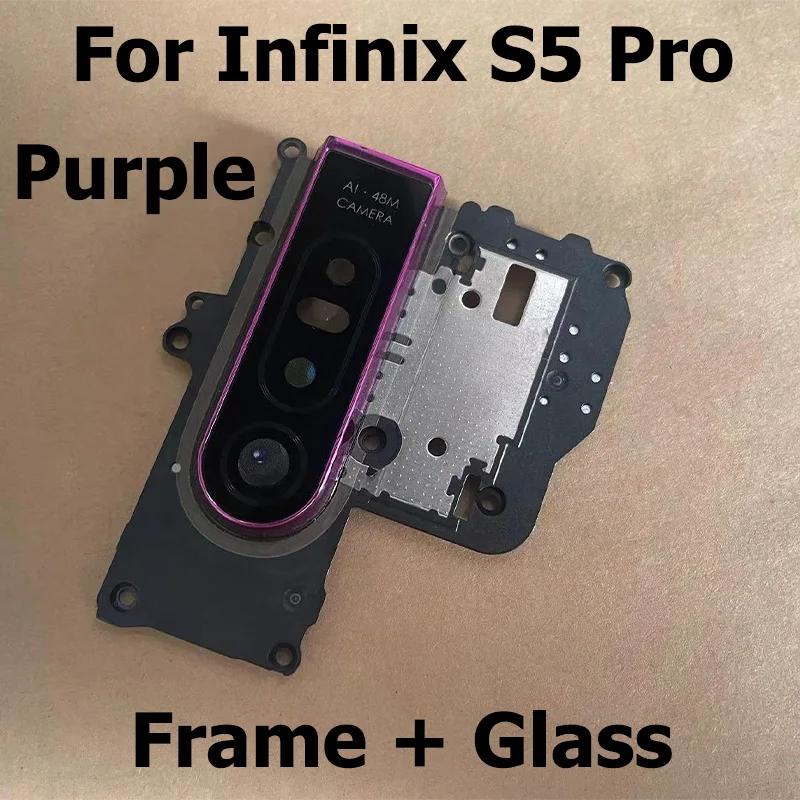 Rear Camera GlassLens With Frame For Infinix S5 Pro Housing Back Camera Glass Lens With Cover Frame Holder X652 X660 X660C X660B