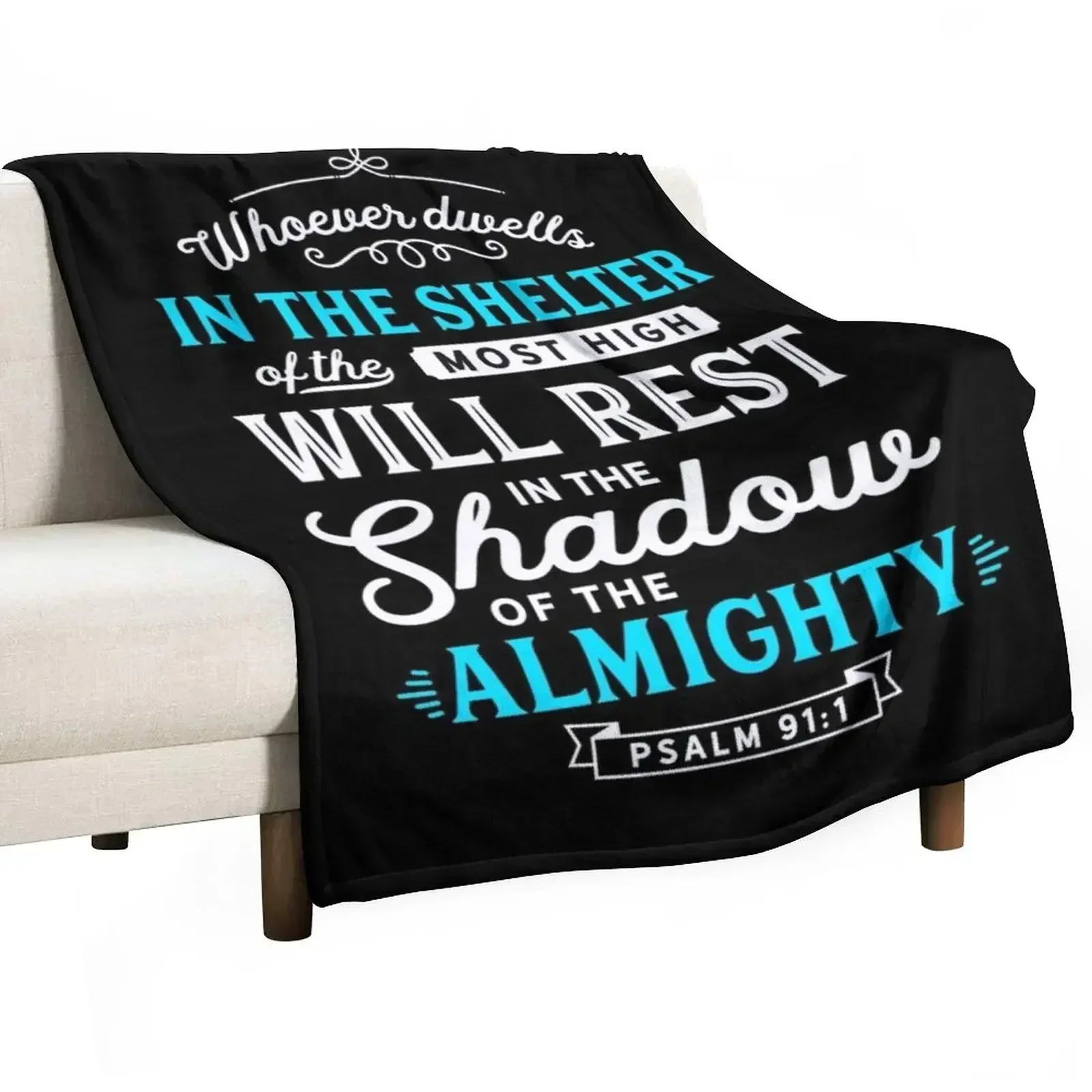 

Psalm 91 Bible Verse Quote Almighty Protection Refuge Art Throw Blanket Luxury Comforter Luxury St Soft Blankets