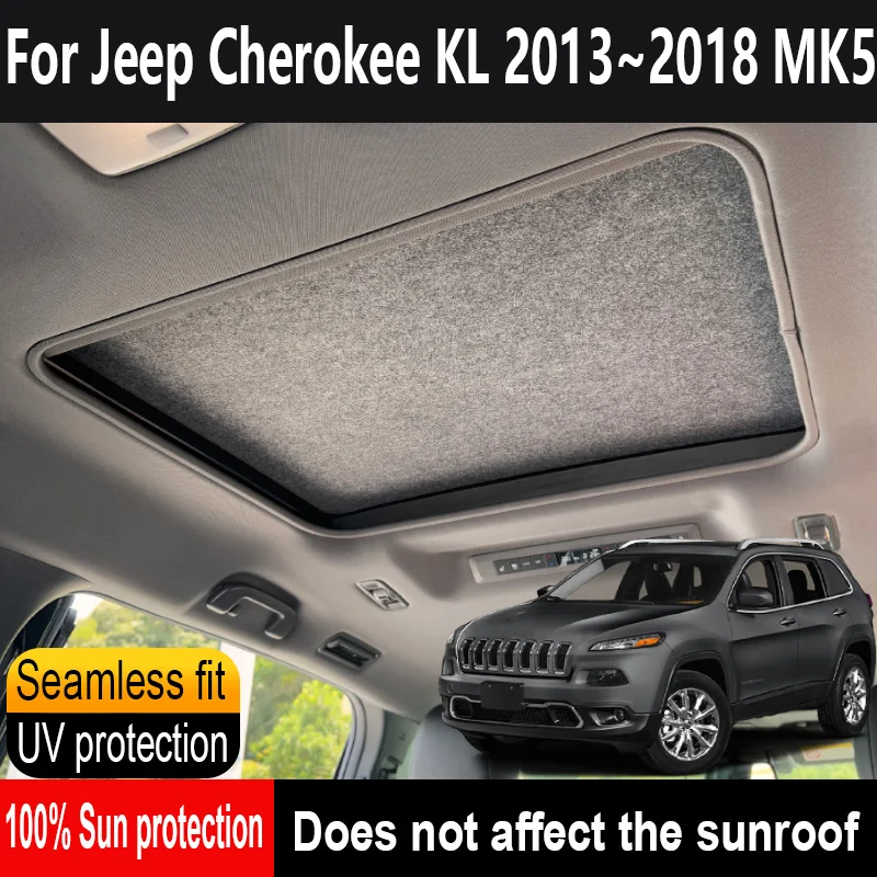 Car Panoramic Sunroof Insulation Roof Visor For Jeep Cherokee KL 2013~2018 Anti-UV Electrostatic Adsorption Sky Curtain Sunshade