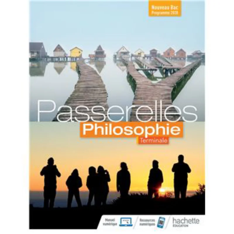 Passerelles Philosophy Terminal  Student Book Collectif Hachette Education 9782017088257 Book