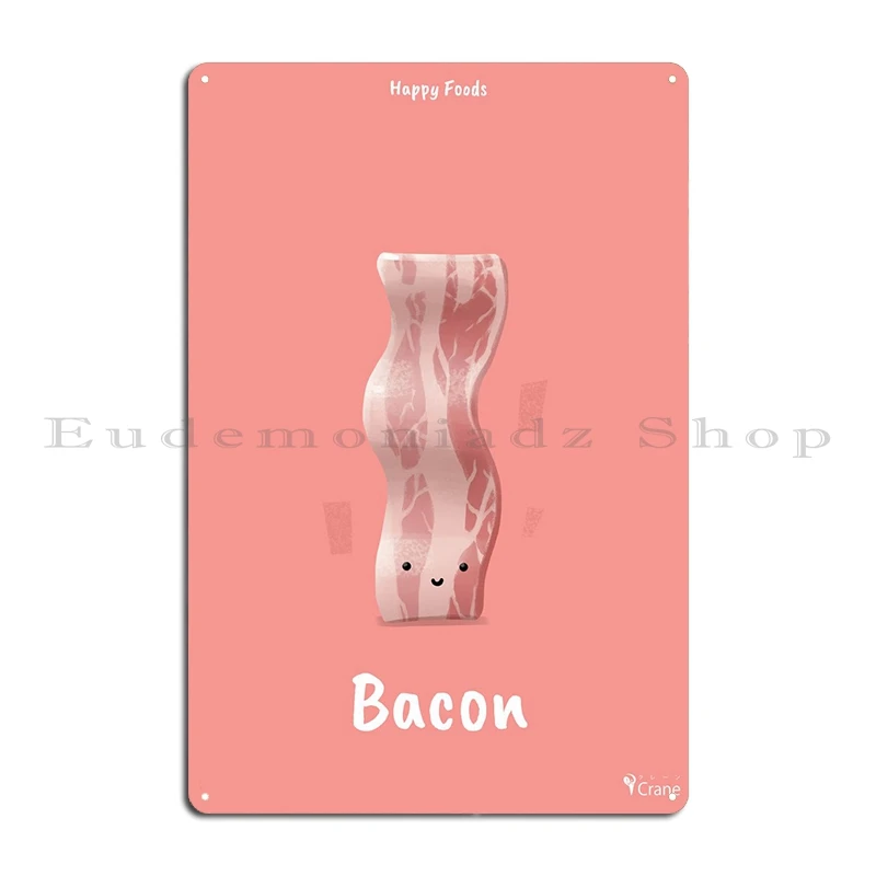 Happy Bacon Metal Sign Home Party Living Room Designing Wall Decor Tin Sign Poster