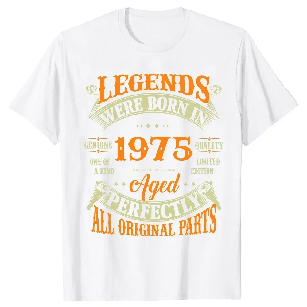 50 Years Old T-Shirts Born In 1975 Novelty Awesome Vintage Legends Graphic Cotton Streetwear Short Sleeve Birthday Gifts T-shirt