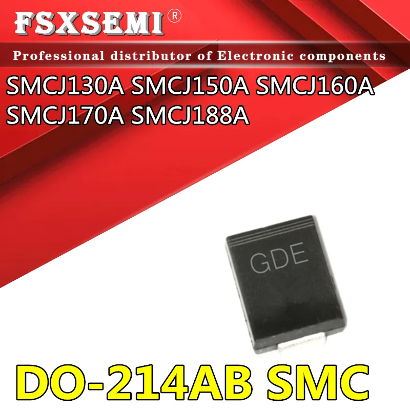 20pcs SMCJ130A GHK SMCJ150A GHM SMCJ160A GHP SMCJ170A GHR SMCJ188A GHS SMC DO-214AB