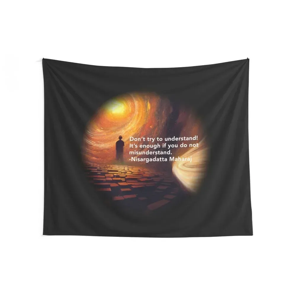 Quotation by Nisargadatta Maharaj Tapestry Home Decoration Wallpaper Tapestry