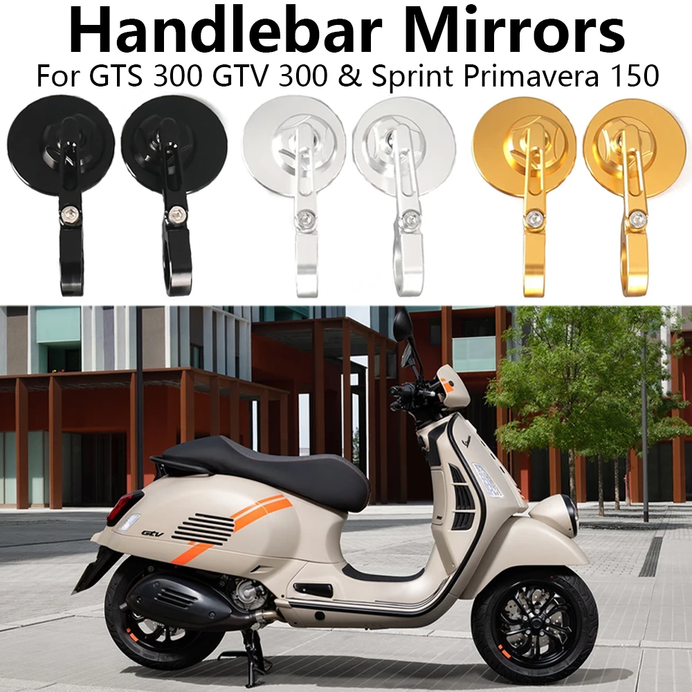 accesorios-para-motocicleta-sprint-primavera-150-espejo-retrovisor-redondo-para-manillar-kit-de-espejos-laterales-para-vespa-gts-gtv-300