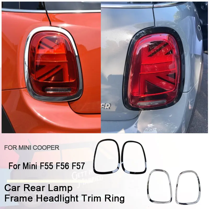 

1Set Black /Silver Car Taillight Surround Trim Cover For Mini F55 F56 F57 2014-2020 Car Accessories 63217464171 63217464172