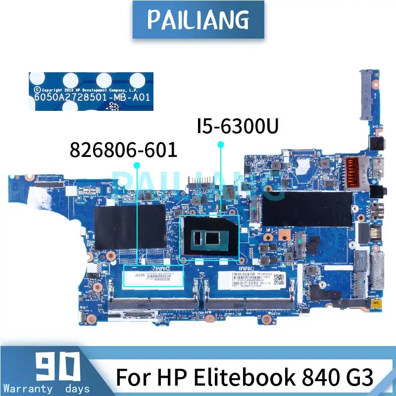 I5-6300U For HP Elitebook 840 G3 Laptop Motherboard 826806-601 6050A2728501 SR2F0 DDR4 Notebook Mainboard Tested