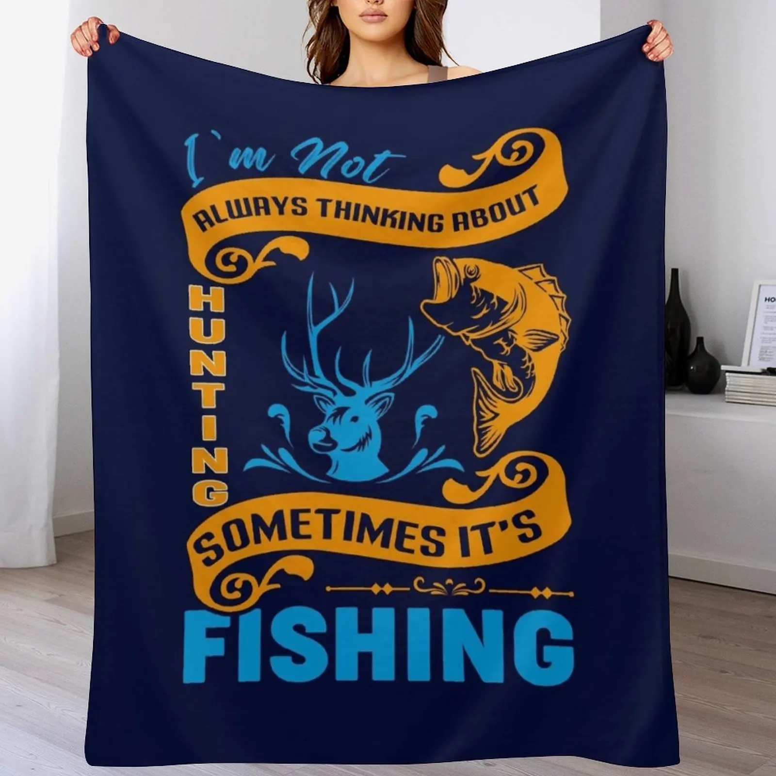 I’m not al ways thinking about hunting some times it’s fishing t-shirt design Throw Blanket Kid'S Luxury Throw Blankets