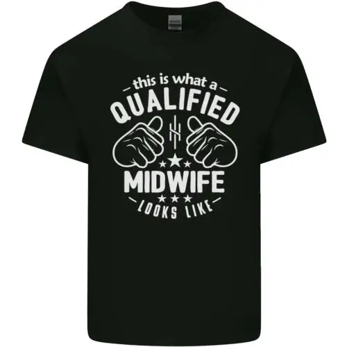 This Is What a Qualified Midwife Looks Like Mens Cotton T-Shirt Tee Top