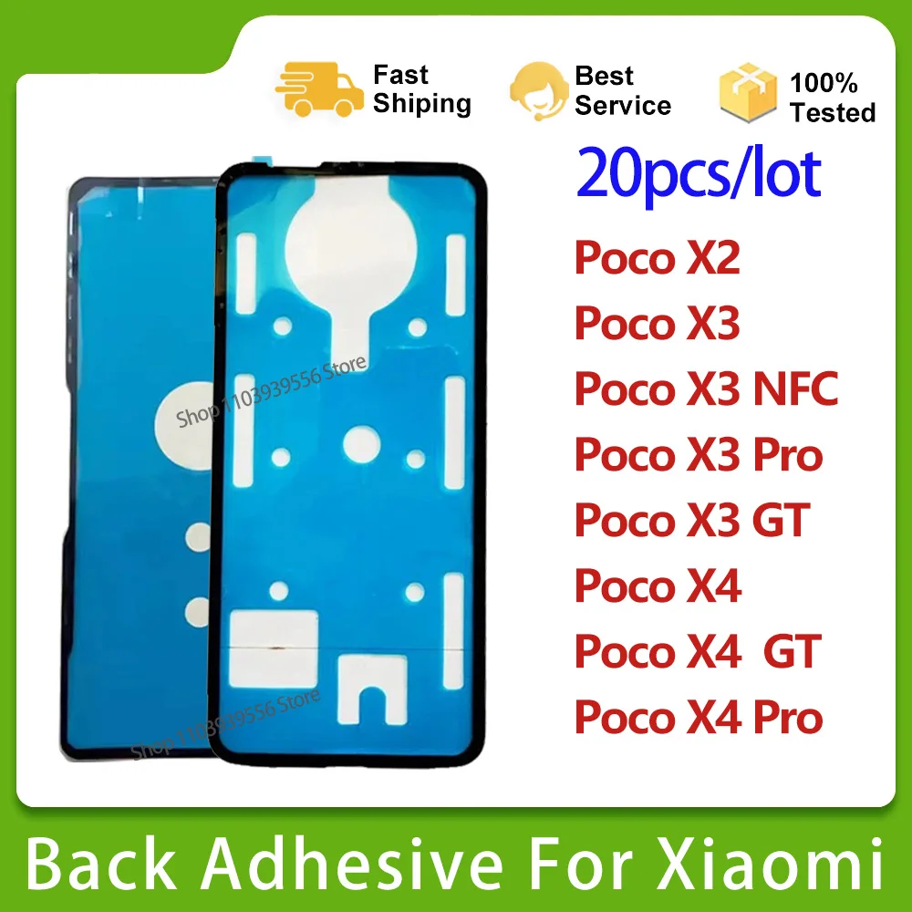 

20Pcs Back Battery cover sticker waterproof adhesive For Xiaomi Poco X3Pro X3NFC Poco X3 X4 GT X2 X3 X4Pro Back Sticker Tape