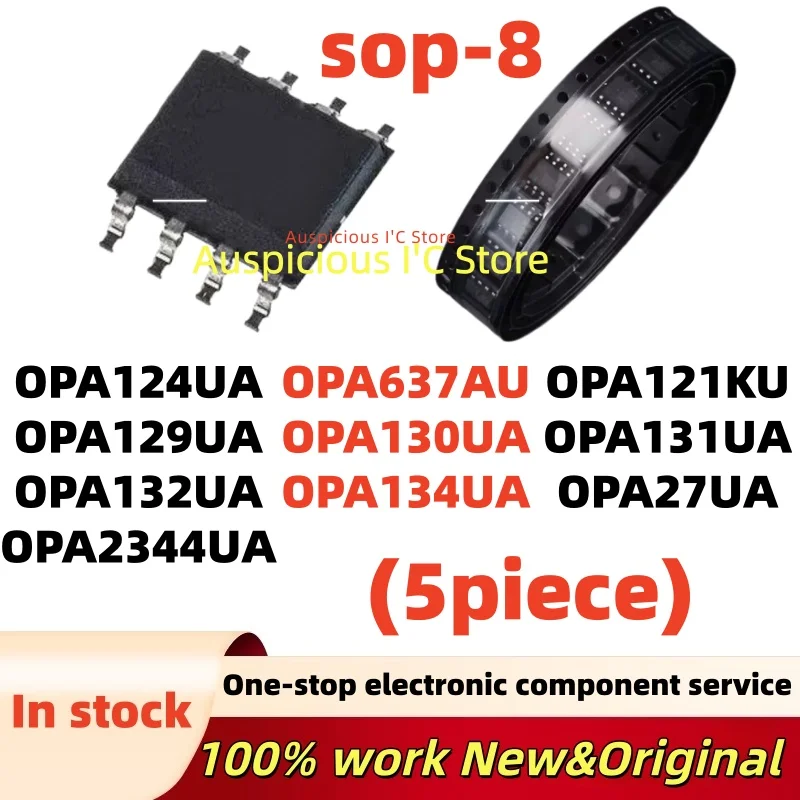(5pcs)100%NEW OPA129UA OPA130UA OPA121KU OPA124UA OPA131UA OPA132UA OPA134UA OPA637AU OPA27UA OPA2344UA sop-8