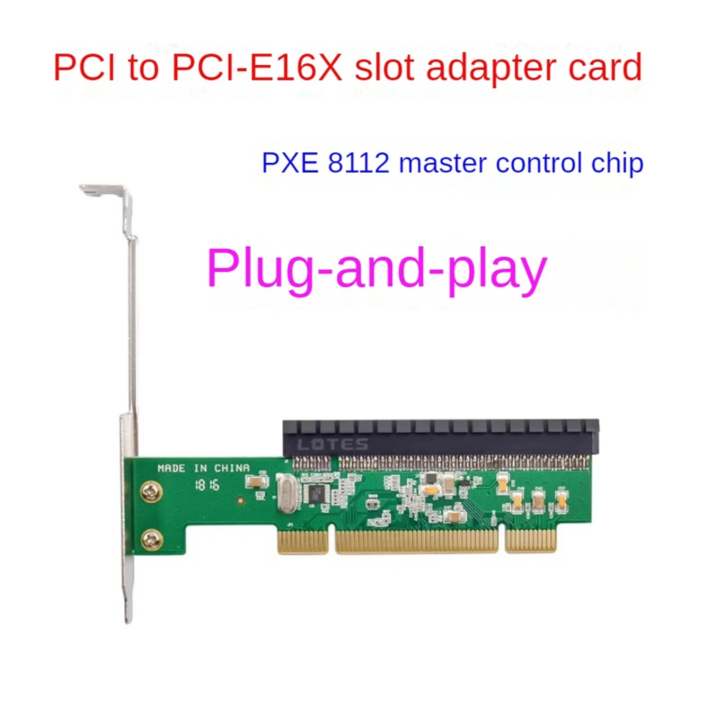 A40I Adapter Card Computer Mainboard PCI to PCI-E16X Slot Adapter Expansion Card PXE8112 Chip Driver-Free Adapter