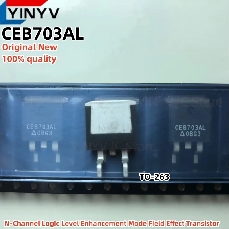 10Pcs/LOT CEB703AL TO-263 CEB703 N-Channel Logic Level Enhancement Mode Field Effect Transistor