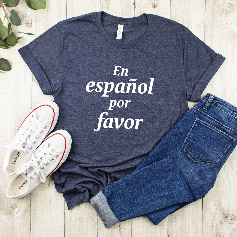 En Español Por Favor T Shirt Spanish Teacher S Maestra For