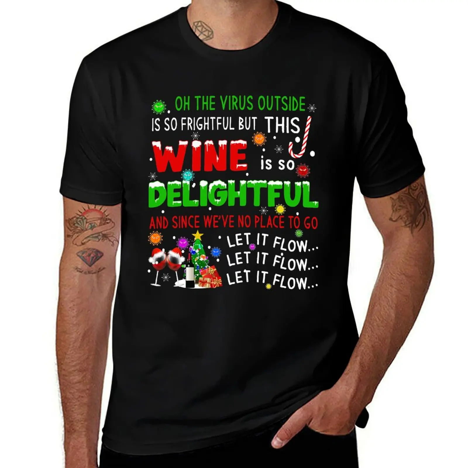 Oh, The Virus Outside Is So Frightful | Funny Wine Lover Quarantine Christmas T-Shirt Anti-Pilling Casual T-Shirt