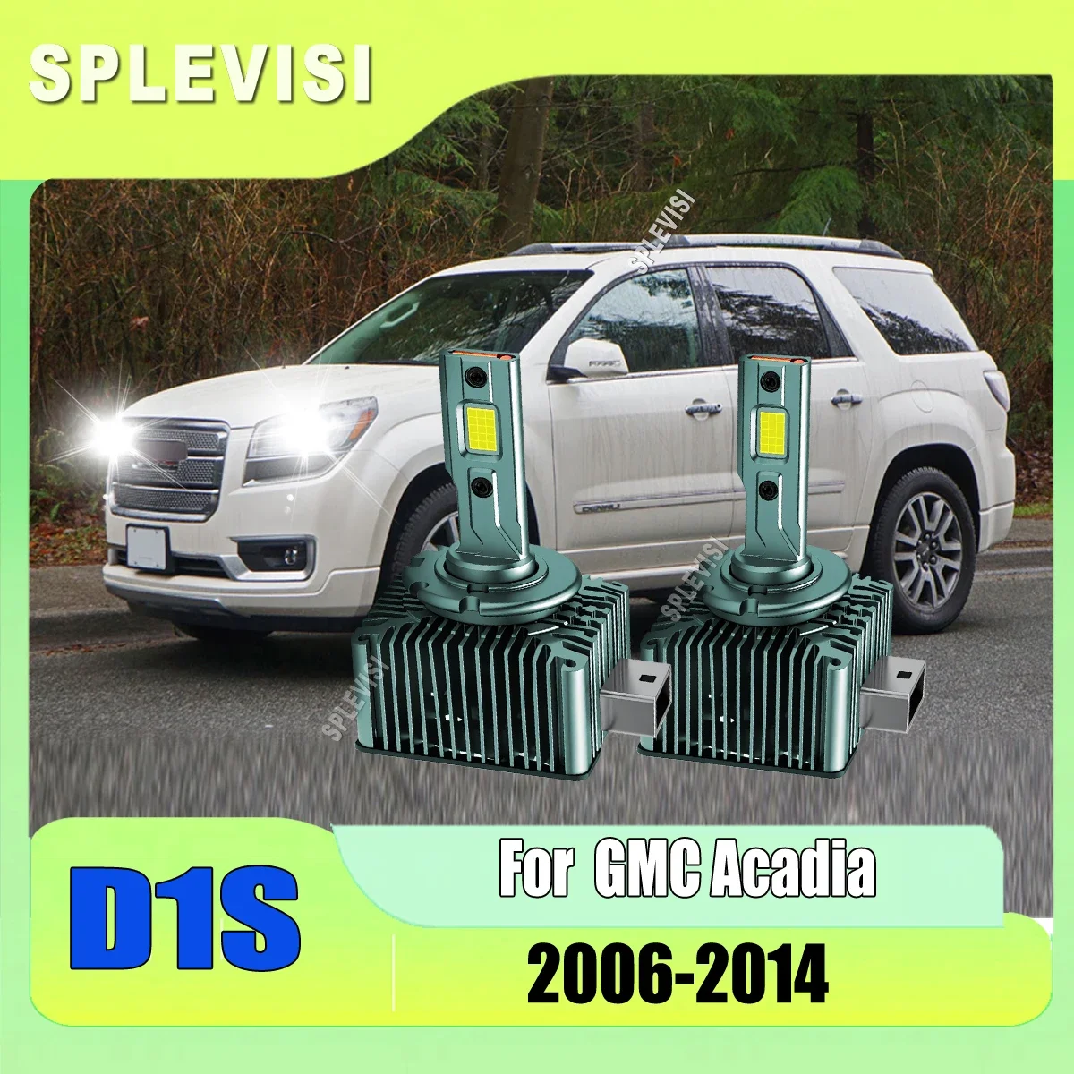 D1S Led CSP Auto Headlight Lamps - double latest copper tubes conduct the heat For GMC Acadia 2006 2007 2008 2009 2010 2011-2014