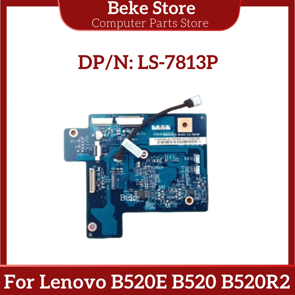 Beke-LS-7813P Placa pequena para Lenovo, placa-mãe para B520E, B520, B520R2, máquina Qne, TV, 10088, HWTV, 11200280 escalar, navio rápido