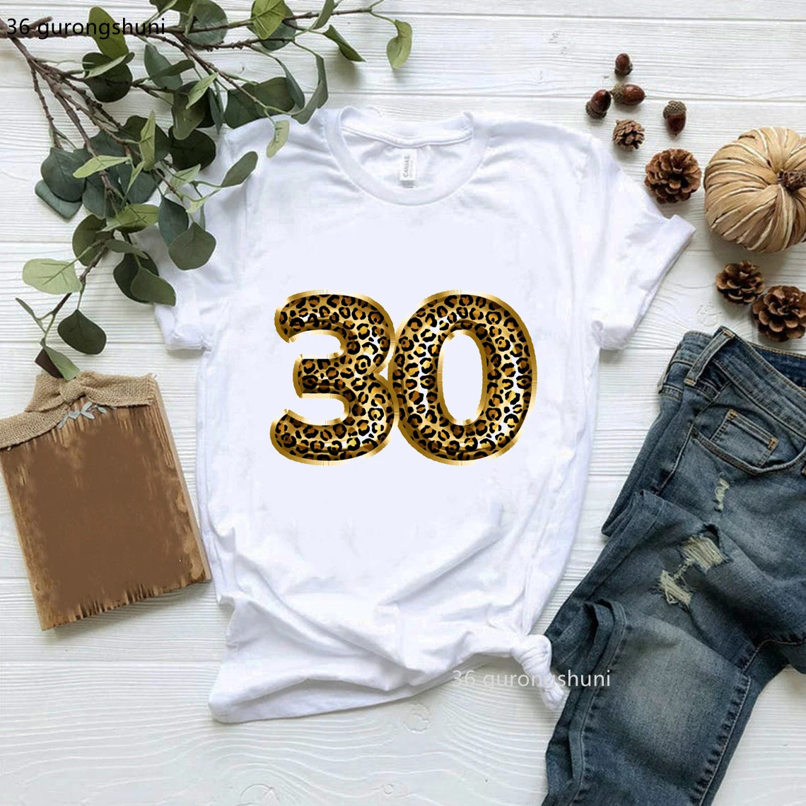 Funny Birthday Number 18 20 30 40 60th Birthday Gift Leopard Animal Print Forty T Shirt Women Clothes Female Clothing Tees Top