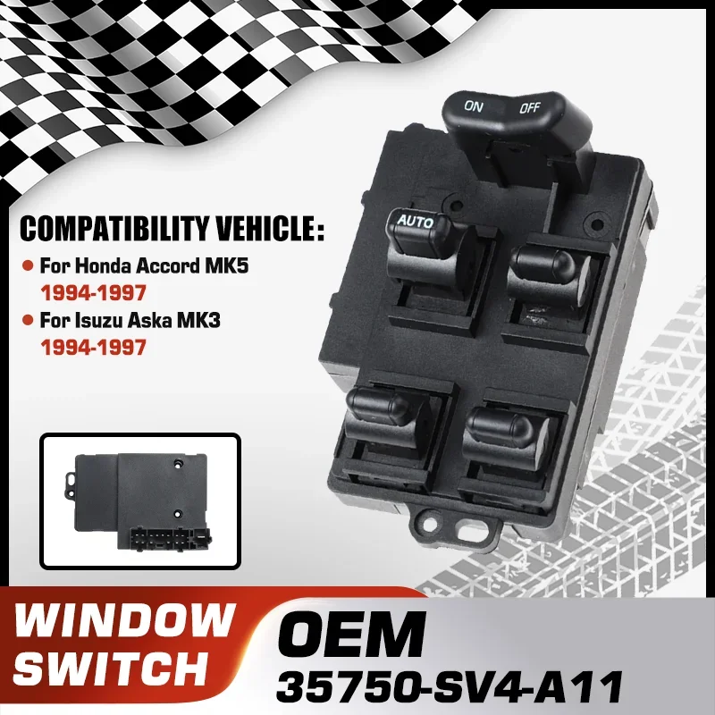 

35750-SV4-A11 Electric Power Window Lifter Master Control Switch Button For Honda Accord MK5 Isuzu Aska MK3 1994 1995 1996 1997