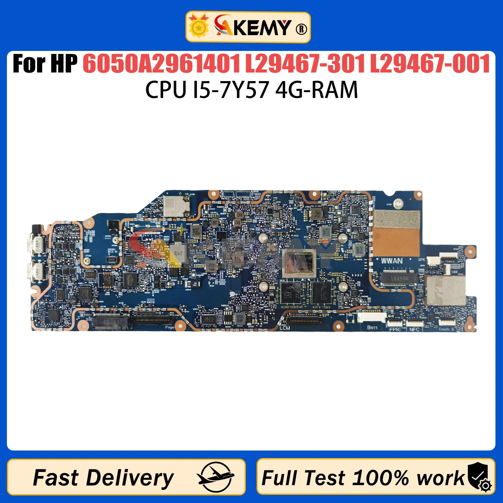 

AKEMY For HP 6050A2961401-MB-A01 HSN-I19C L29467-301 L29467-001 Motherboard I5-7Y57 CPU 4G-RAM 100% Tested OK