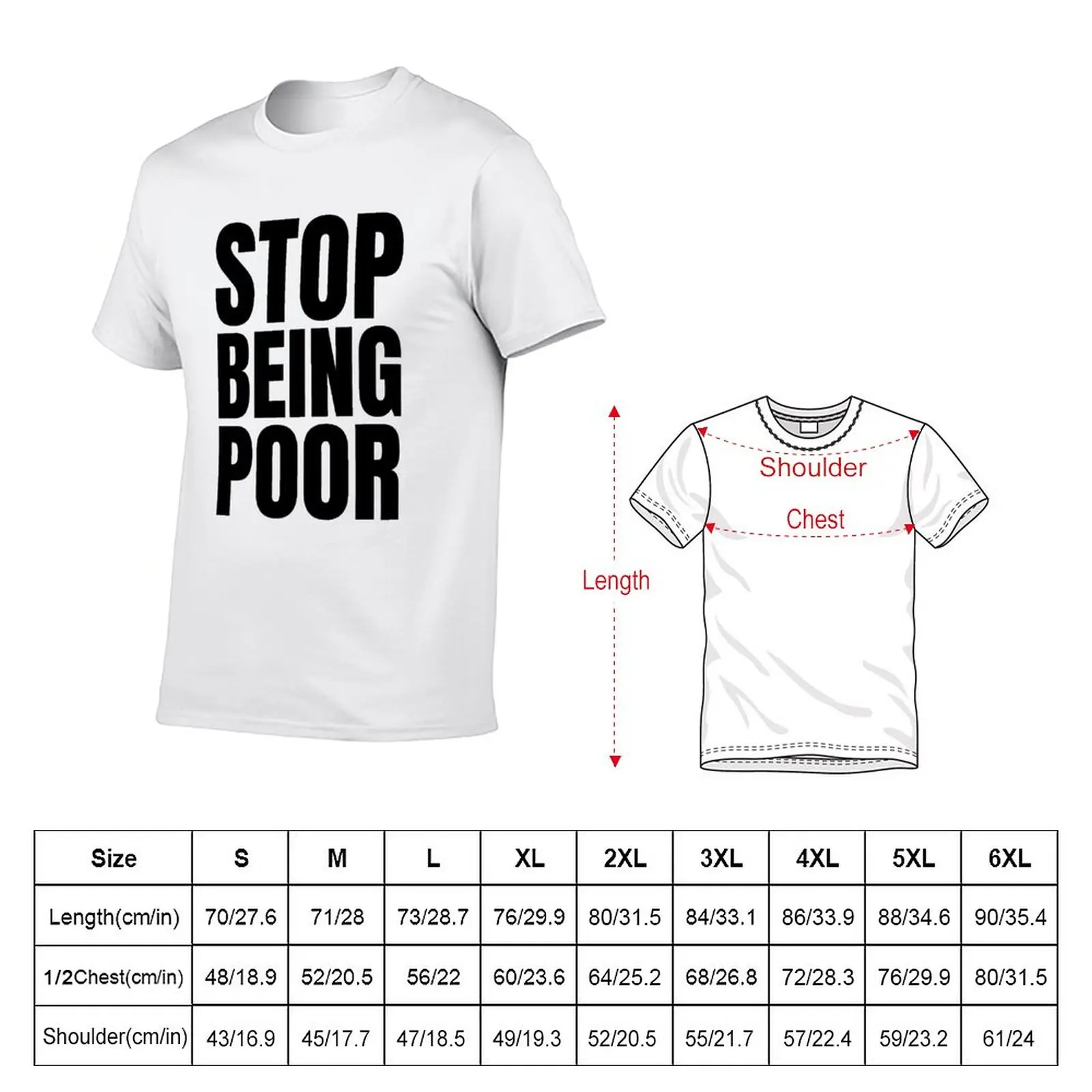 Stop Being Poor T-Shirt tops customized t shirts slim fit t shirts for men