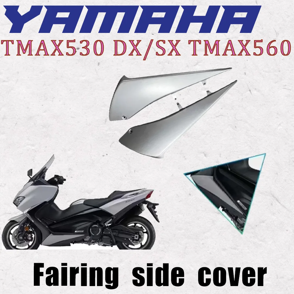 

Motorcycle Lower Cover for Yamaha Tmax 530 Dx/Sx 2017-2019 Tmax560 2019-2021 Motorcycle Fairing Accessories Side Covers