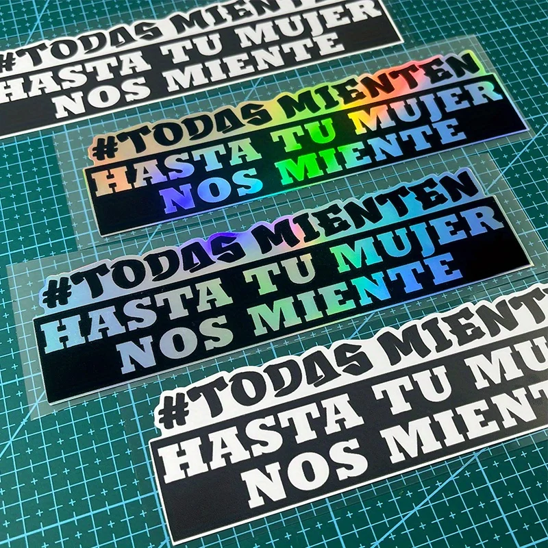 

" # Todas Mienten "Испанский слоган, автомобильная наклейка, привлекательный дизайн, модный аксессуар для автодекора