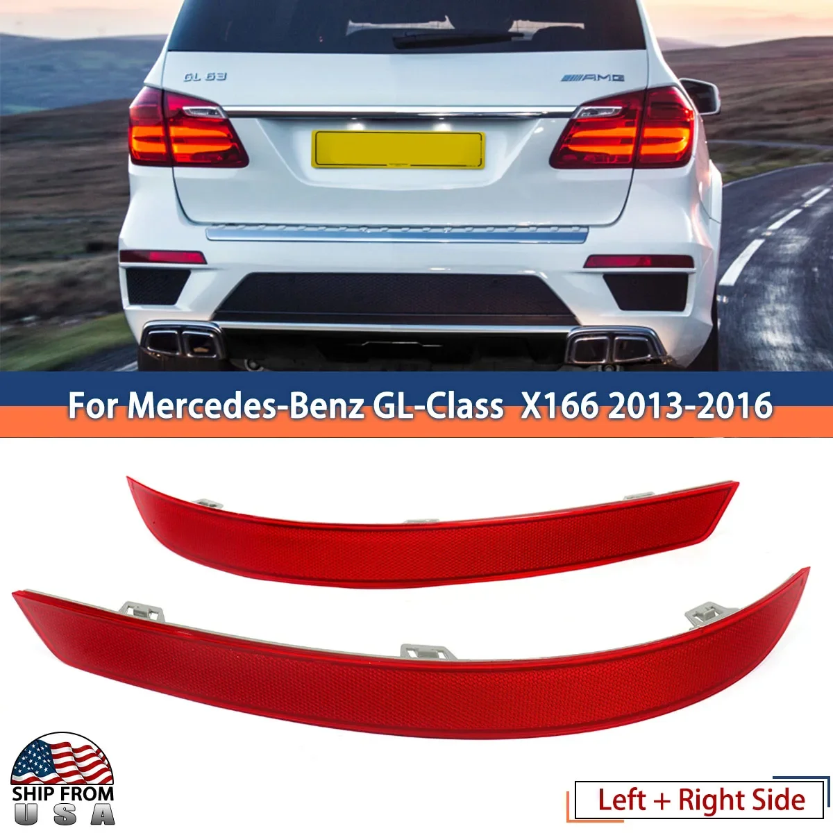 

Rear Bumper Reflector Lens For Mercedes-Benz GL-Class X166 2013-2016 Left+Right