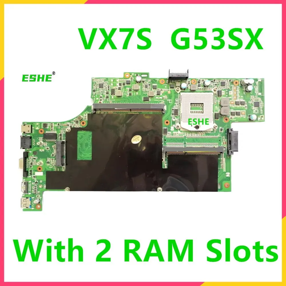 For ASUS G53SW G53SX VX7 VX7SX G53S Mainboard HM65 With 2 RAM Slots Laptop Motherboard Test work 100%