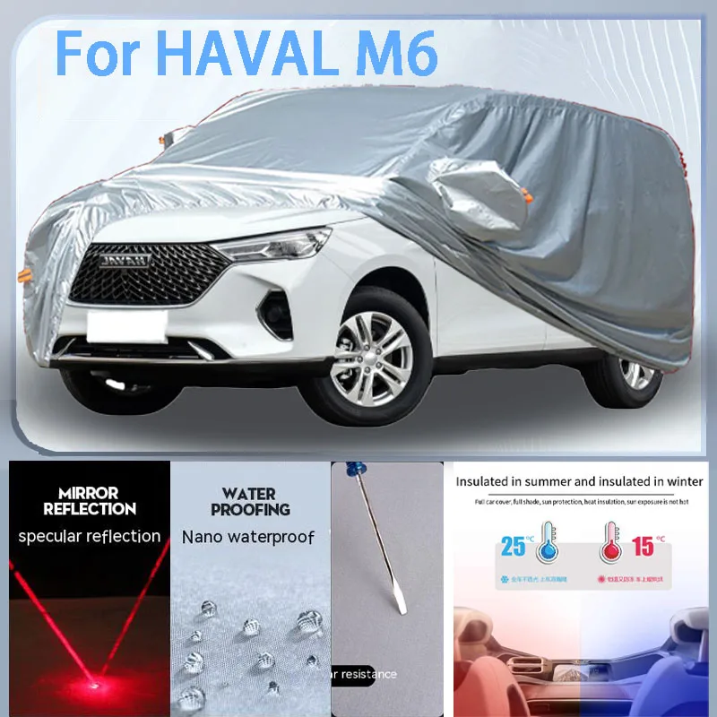 

For HAVAL M6 Full Car cover with UV protection and Winter Insulation roles,Rainproof,Snowproof Ati-frost properties.