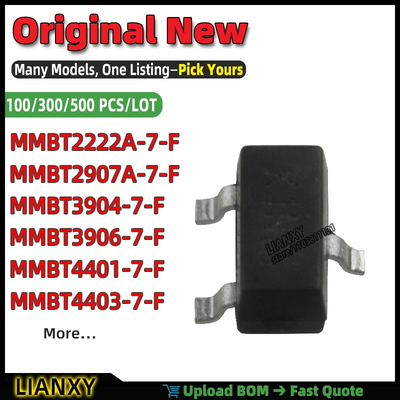 MMBT3906-7-F MMBT3904-7-F MMBT2222A-7-F MMBT2907A-7-F MMBT4401-7-F MMBT4403-7-F SOT23-3 NPN TRANSISTOR New Original