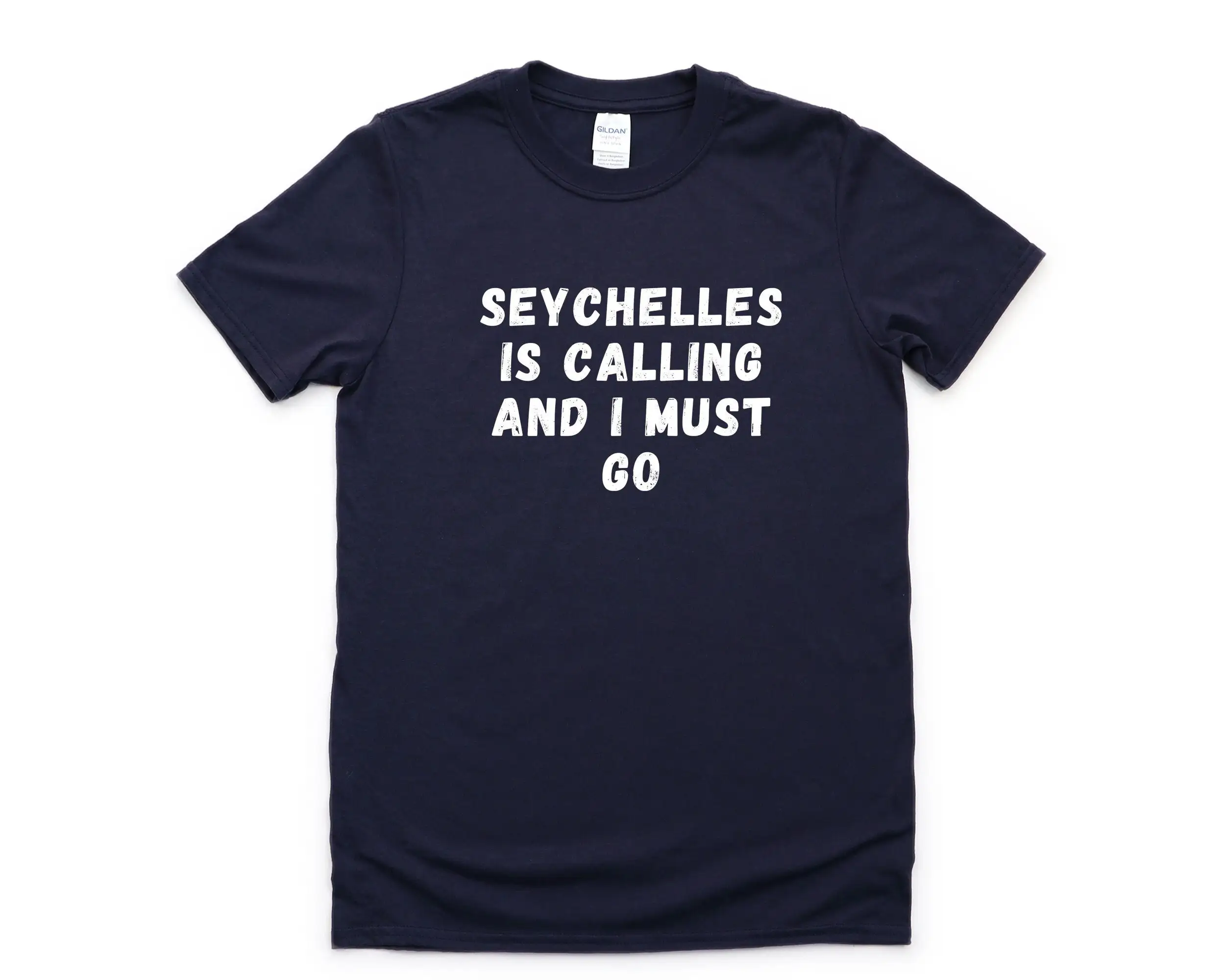 Seychelles T Shirt Is Calling And I Must Go 4574