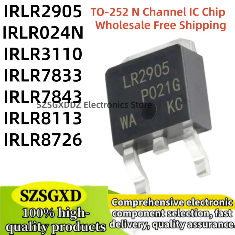 10-20Uds new LR7833 IRLR7843 LR7843 IRLR8113 IRLR8726 IRLR2905 LR2905 IRLR024N LR024N LR8726 IRLR3110 IRLR3110Z IRLR7833 TO252