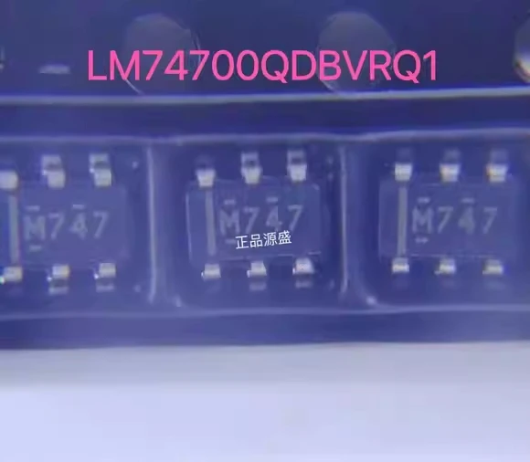 

100 ~ 500 шт. новый оригинальный LM74700QDBVRQ1 LM74700 SOT23-6 M747