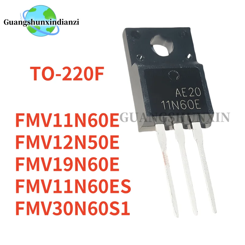 10pcs FMV11N60E FMV12N50E FMV19N60E FMV11N60ES FMV30N60S1 11N60E 12N50E 19N60E 11N60ES 30N60S1 TO-220F 11N60 12N50 19N60 30N60