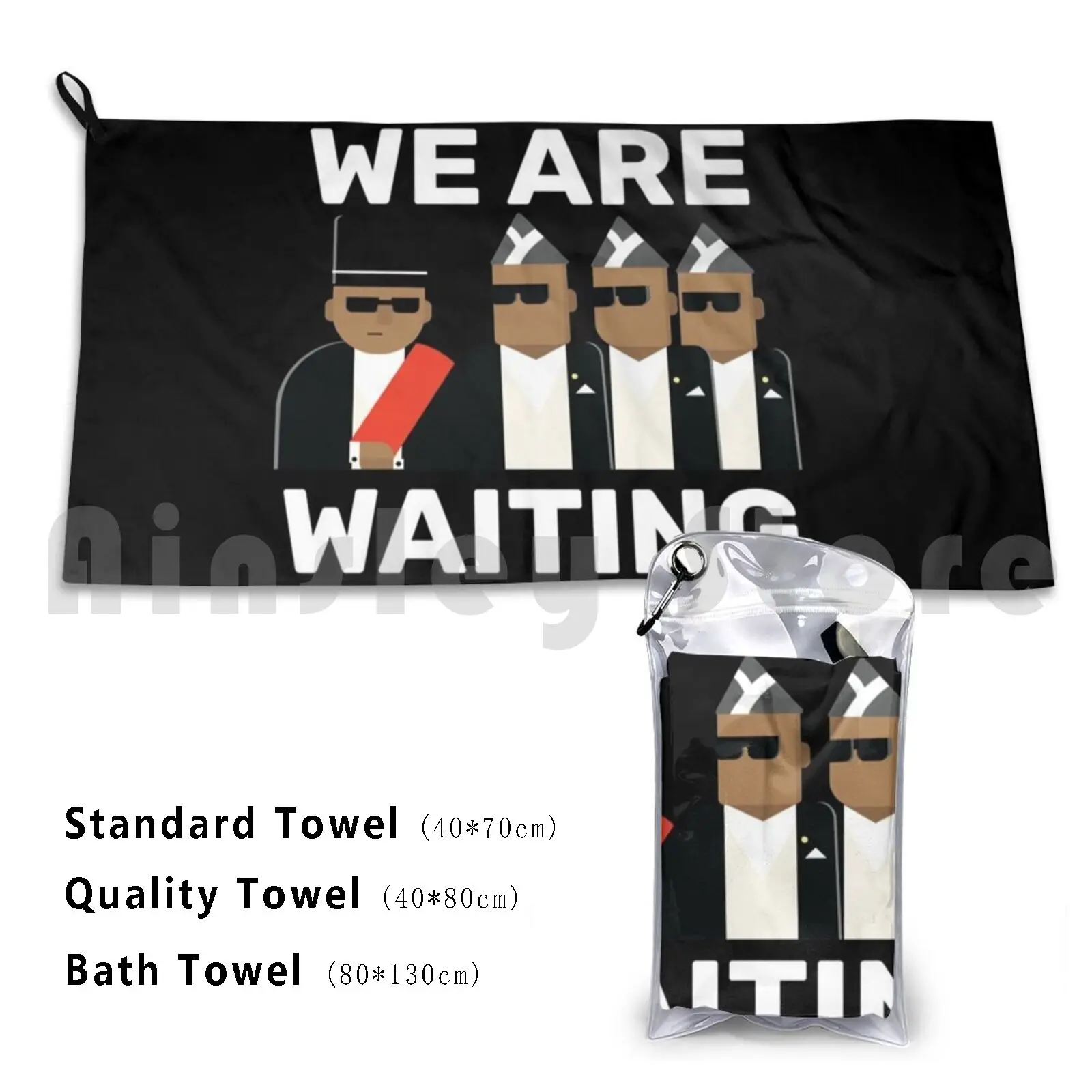 Coffin Dance Dancing Pallbearers Meme-We Are Waiting Bath Towel Beach Cushion Meme Coffin Dance Coffin