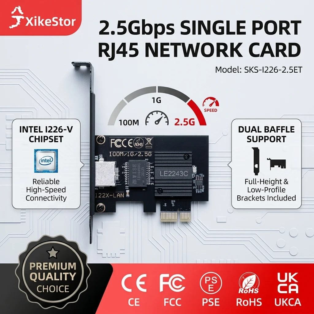 XikeStor 2.5G single RJ45 port network card, PCIE*1,Intel i226-v chip, Support desktop and server